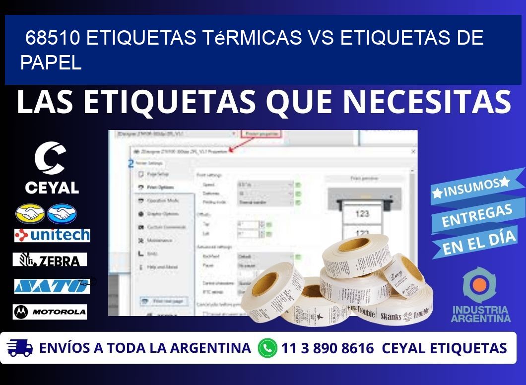 68510 etiquetas térmicas vs etiquetas de papel