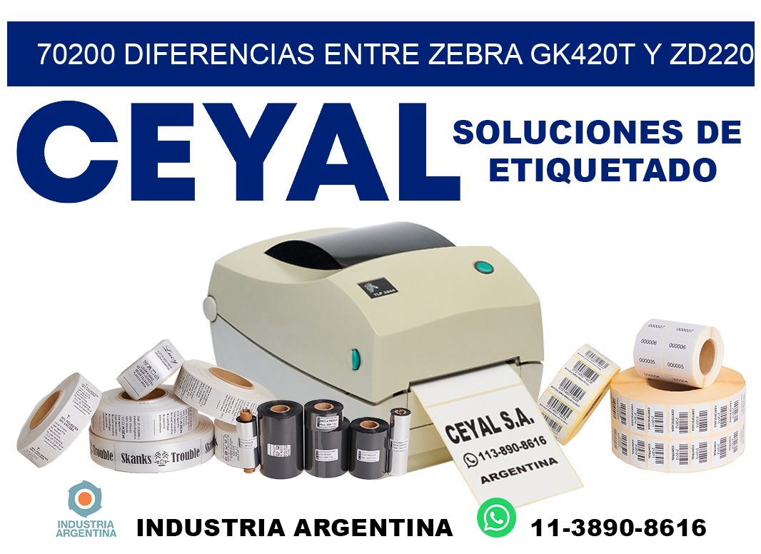70200 diferencias entre zebra gk420t y zd220