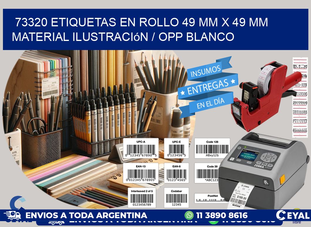 73320 Etiquetas en rollo 49 mm x 49 mm material Ilustración / OPP Blanco