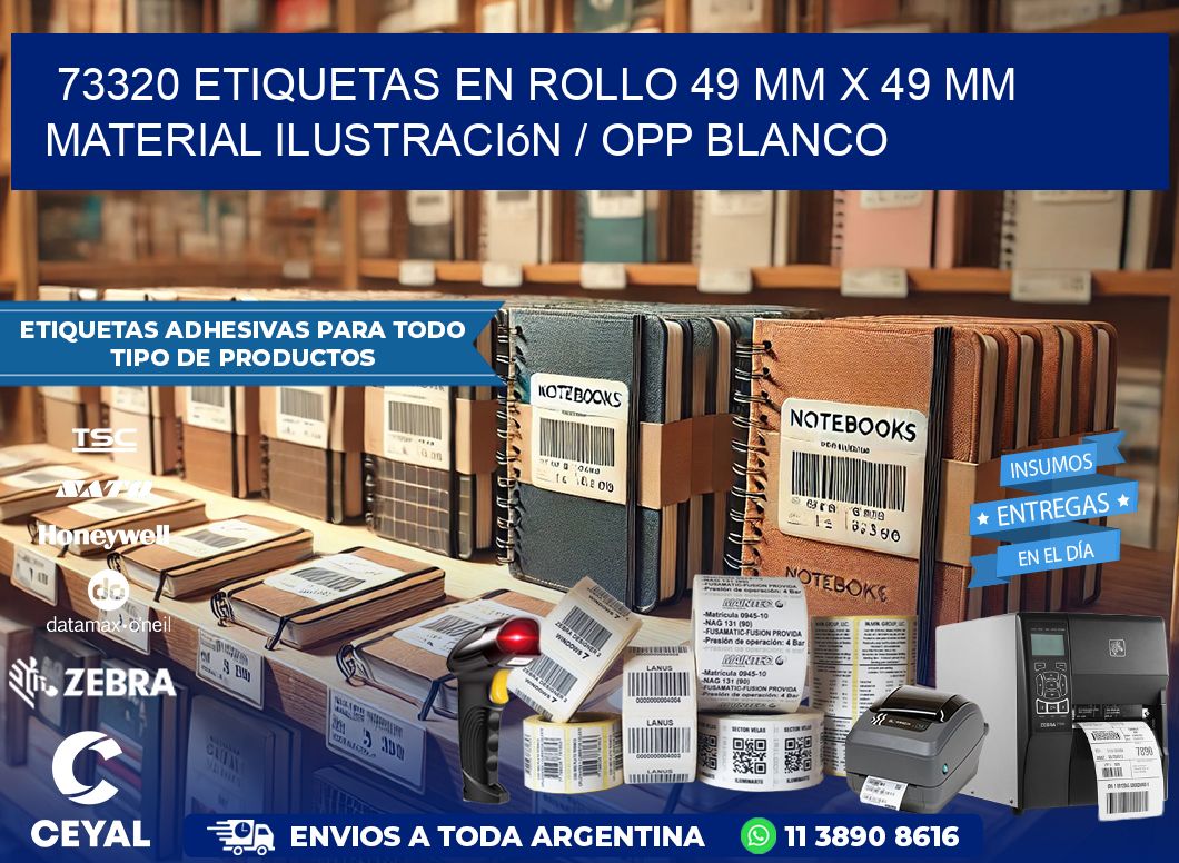73320 Etiquetas en rollo 49 mm x 49 mm material Ilustración / OPP Blanco