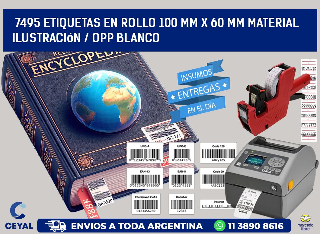 7495 Etiquetas en rollo 100 mm x 60 mm material Ilustración / OPP Blanco