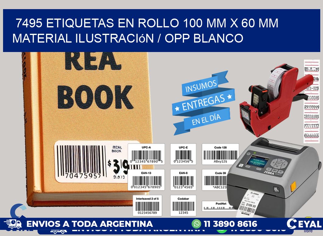 7495 Etiquetas en rollo 100 mm x 60 mm material Ilustración / OPP Blanco