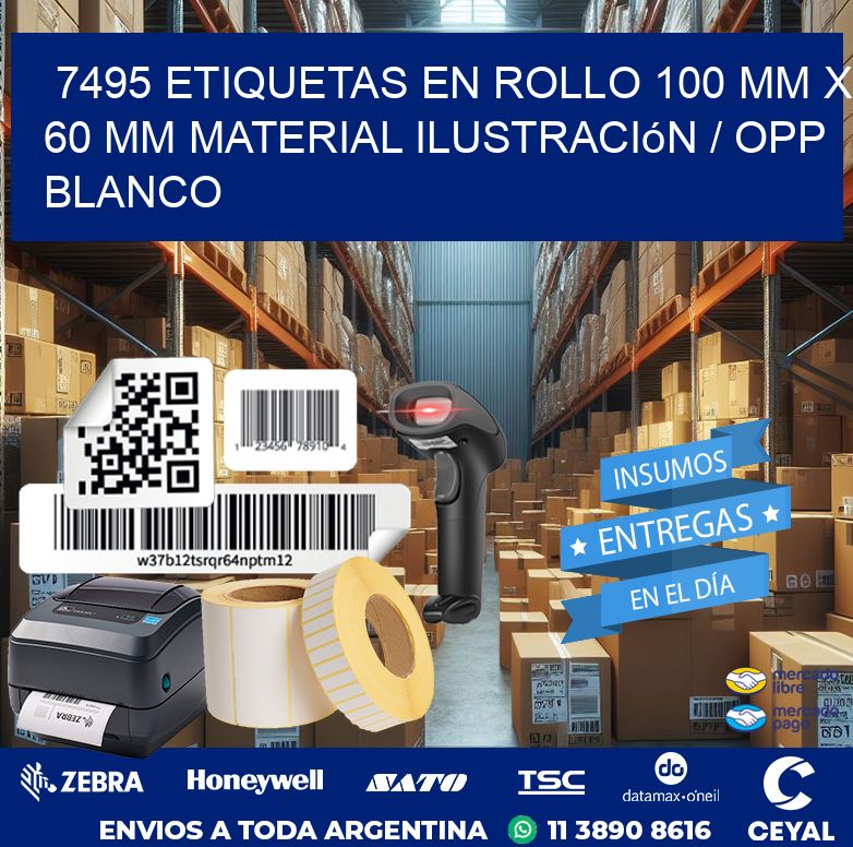 7495 Etiquetas en rollo 100 mm x 60 mm material Ilustración / OPP Blanco