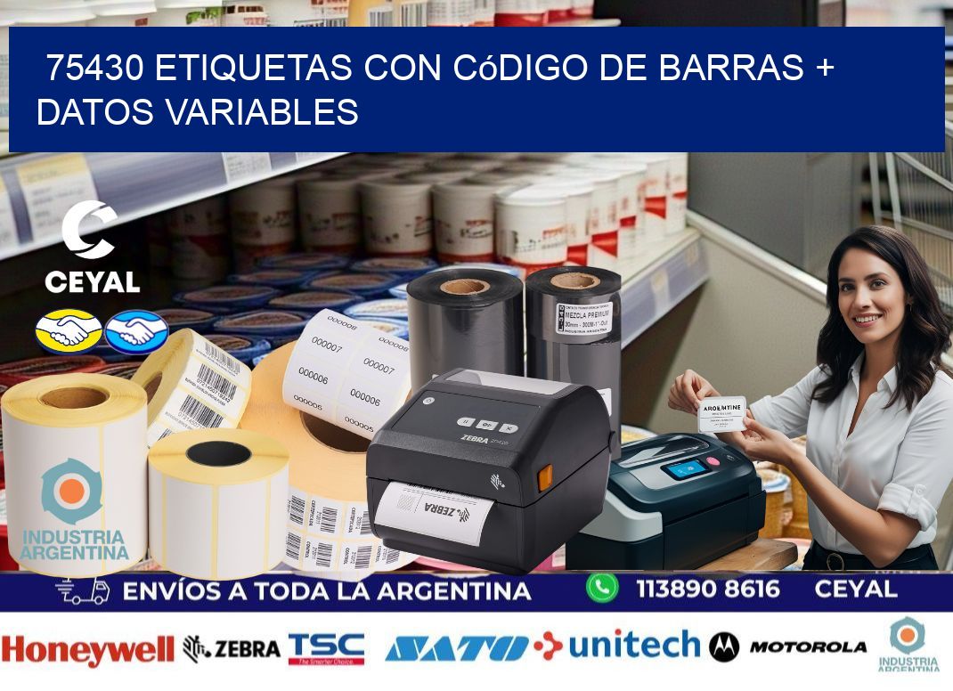 75430 etiquetas con código de barras + datos variables