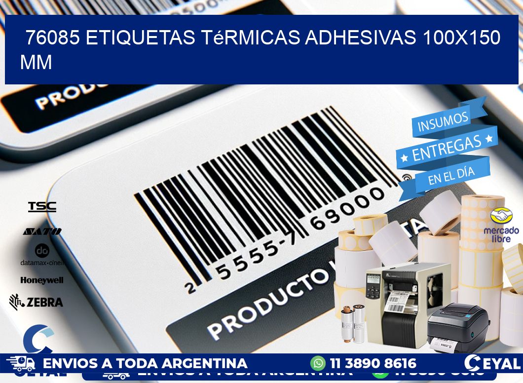76085 etiquetas térmicas adhesivas 100x150 mm