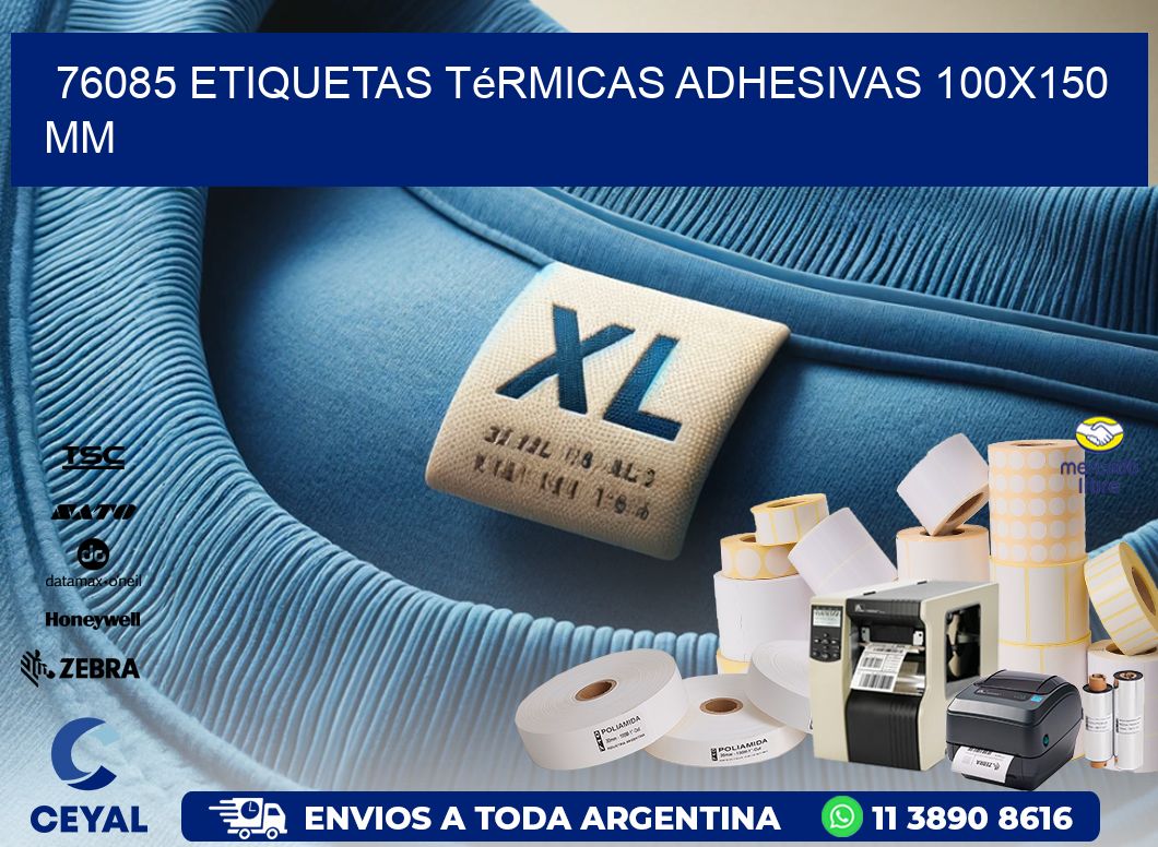 76085 etiquetas térmicas adhesivas 100x150 mm