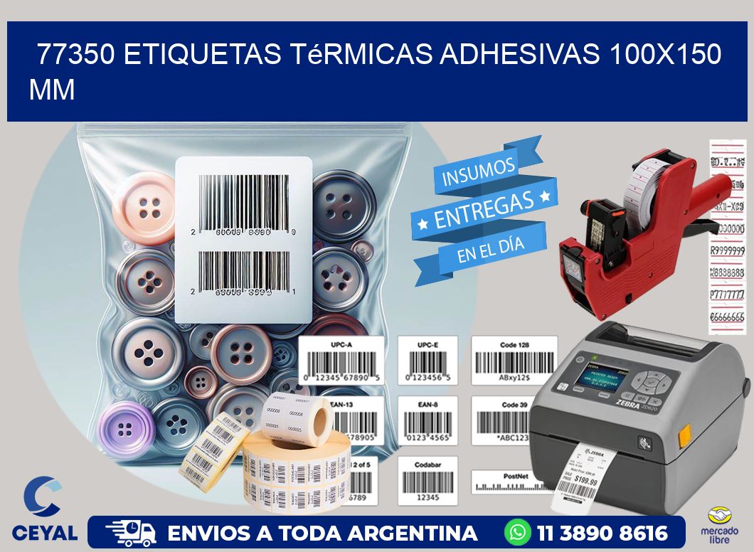 77350 etiquetas térmicas adhesivas 100x150 mm