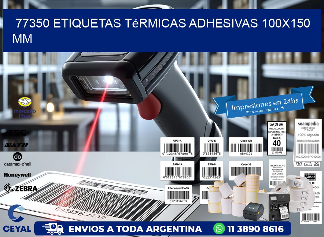 77350 etiquetas térmicas adhesivas 100×150 mm