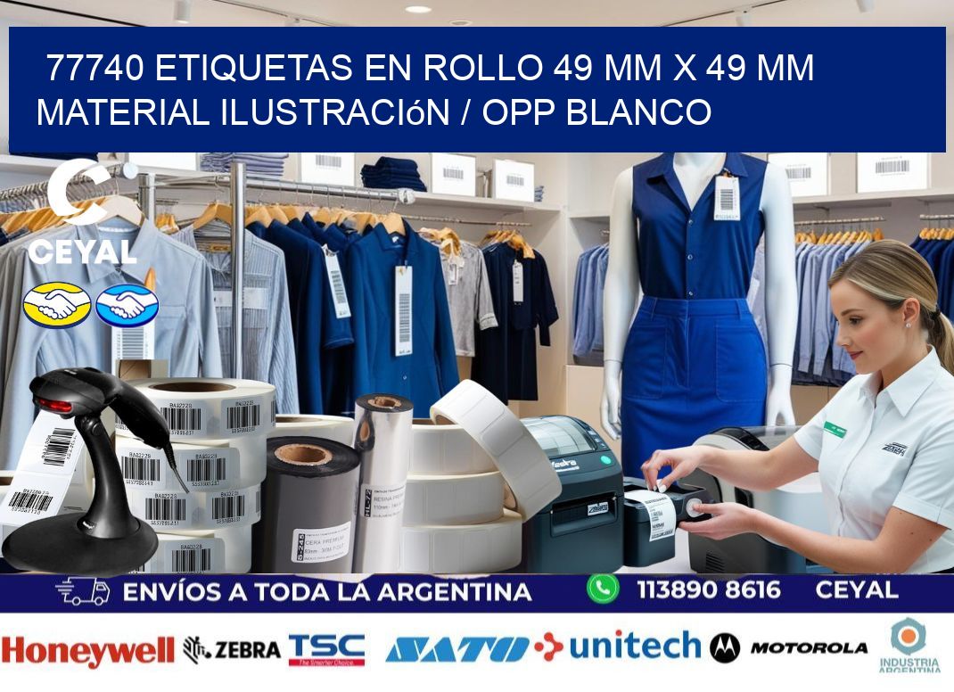 77740 Etiquetas en rollo 49 mm x 49 mm material Ilustración / OPP Blanco