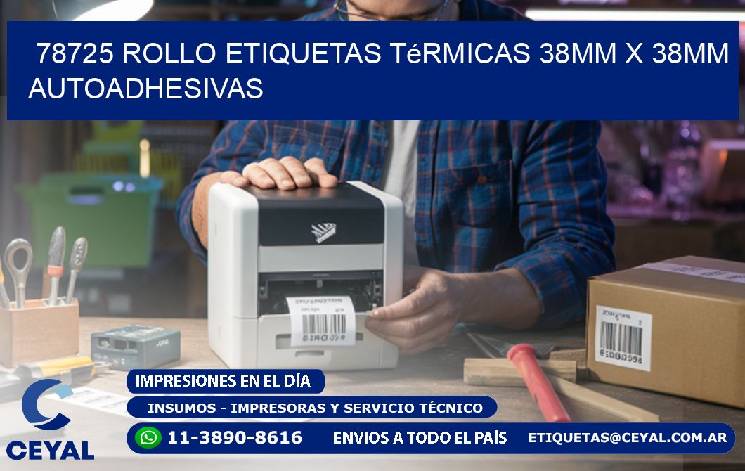 78725 Rollo Etiquetas Térmicas 38mm X 38mm Autoadhesivas