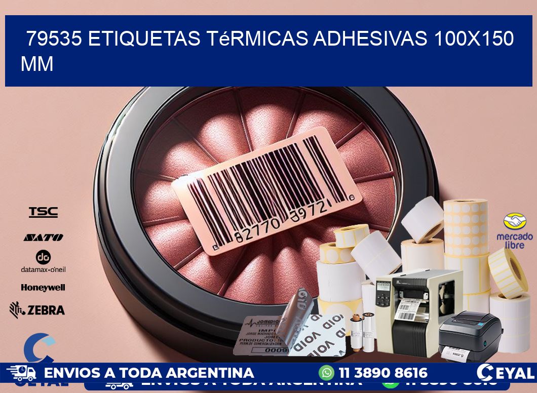 79535 etiquetas térmicas adhesivas 100×150 mm