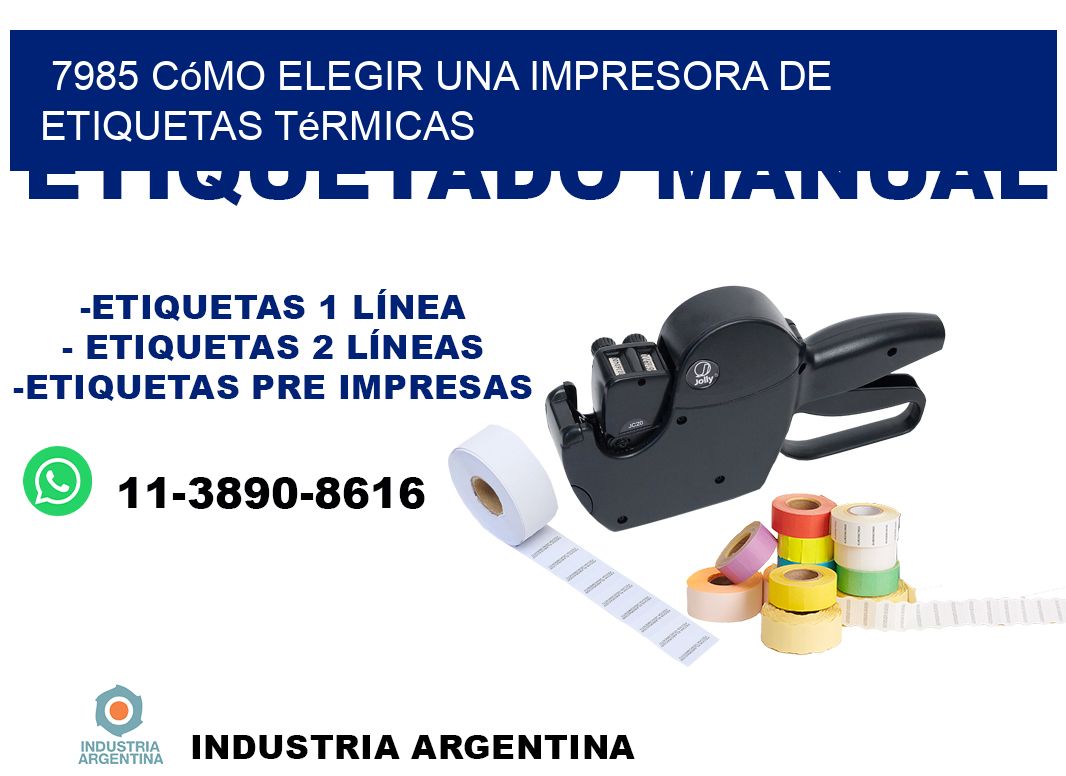 7985 cómo elegir una impresora de etiquetas térmicas