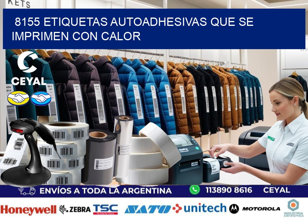 8155 etiquetas autoadhesivas que se imprimen con calor