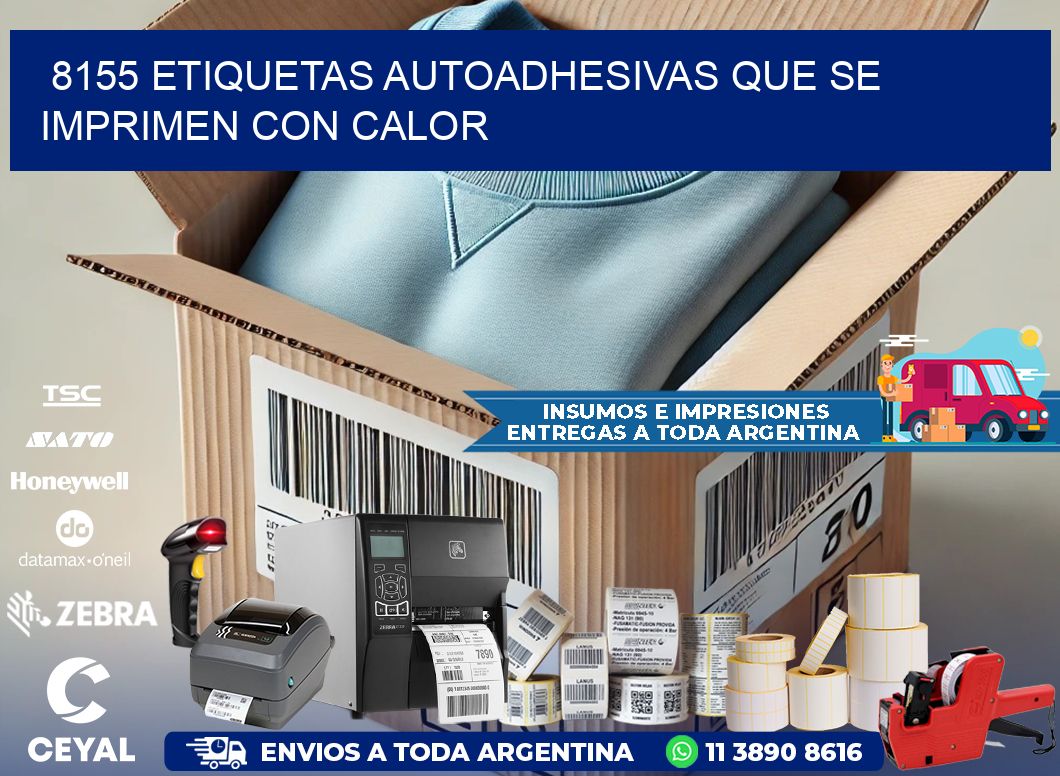 8155 etiquetas autoadhesivas que se imprimen con calor