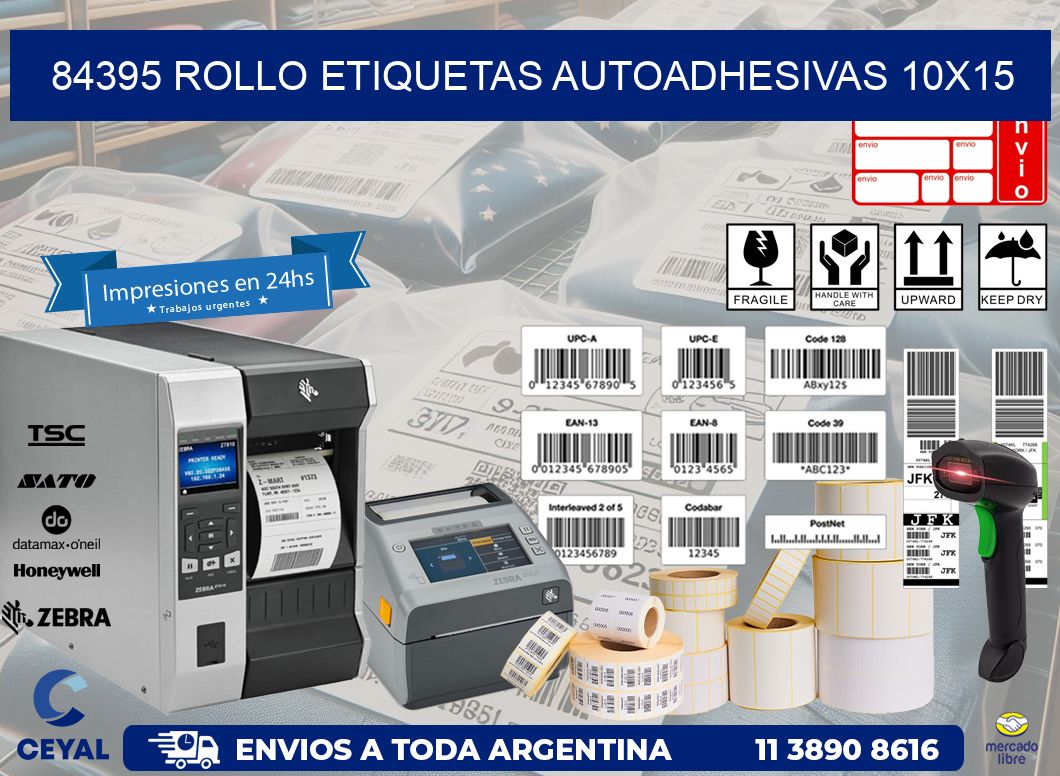 84395 Rollo Etiquetas autoadhesivas 10×15