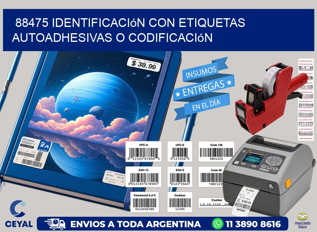 88475 identificación con etiquetas autoadhesivas o codificación
