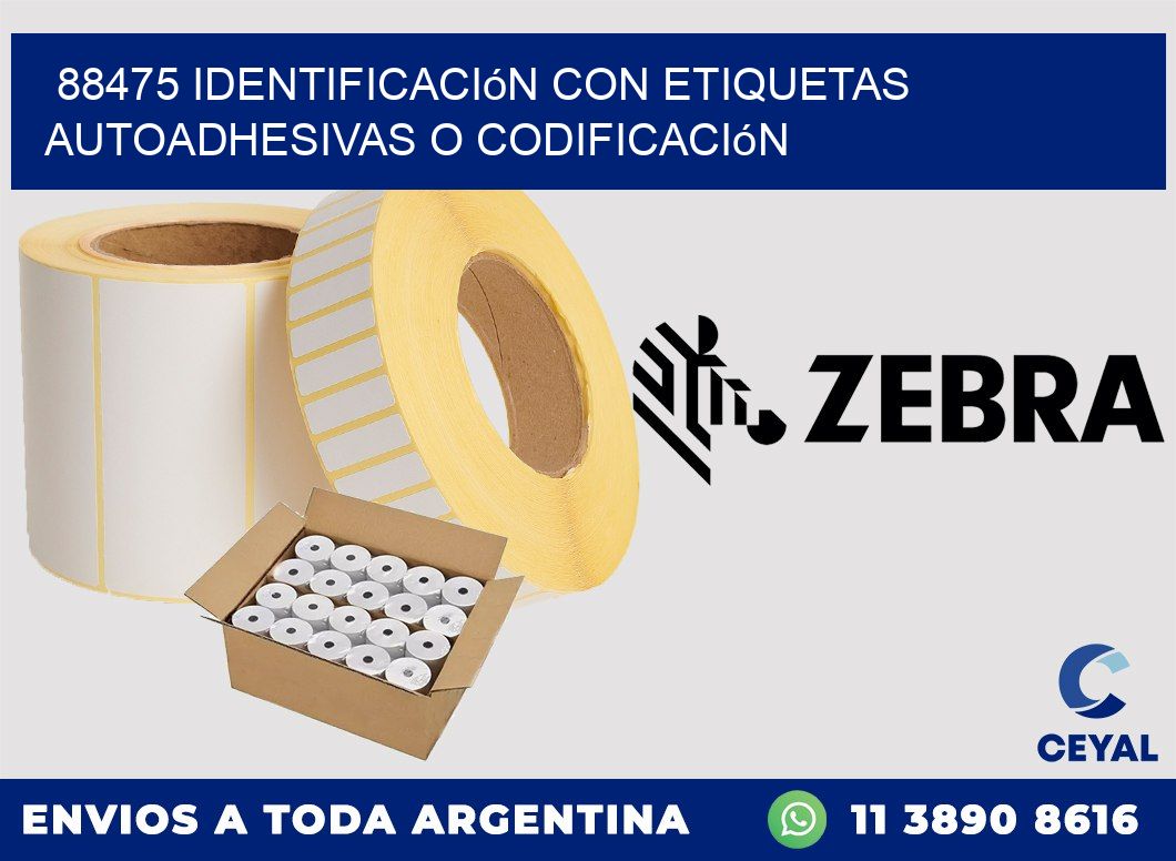 88475 identificación con etiquetas autoadhesivas o codificación