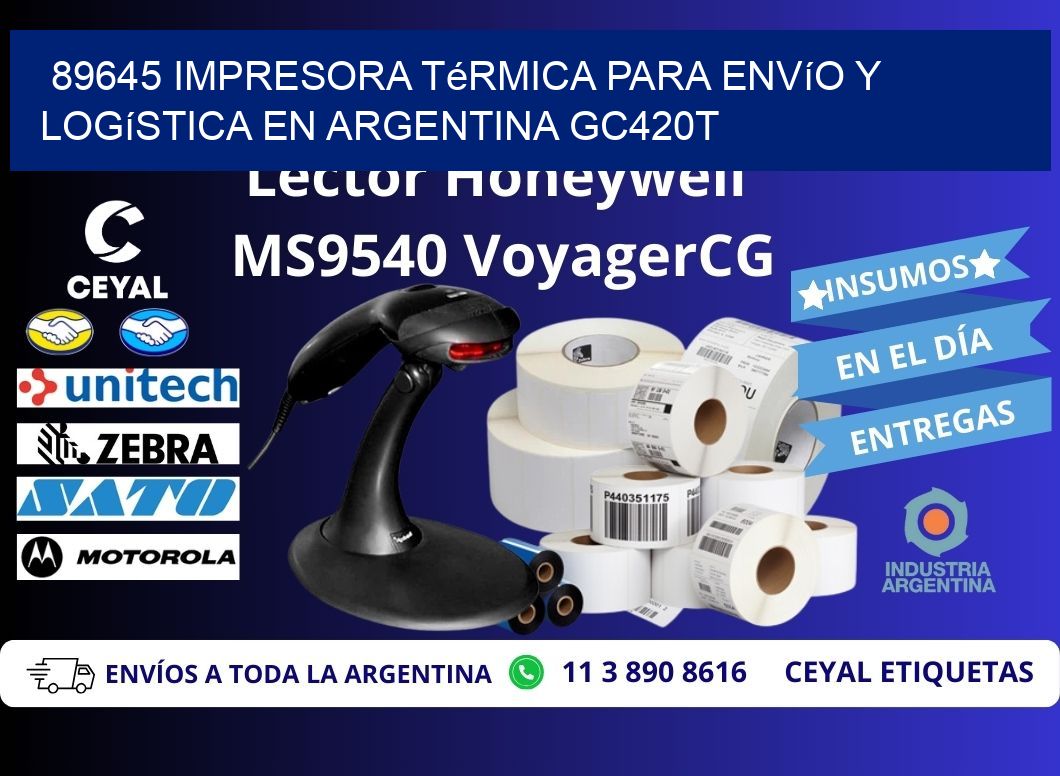 89645 impresora térmica para envío y logística en Argentina GC420T