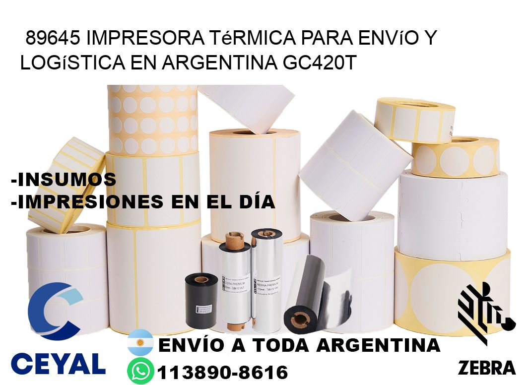 89645 impresora térmica para envío y logística en Argentina GC420T