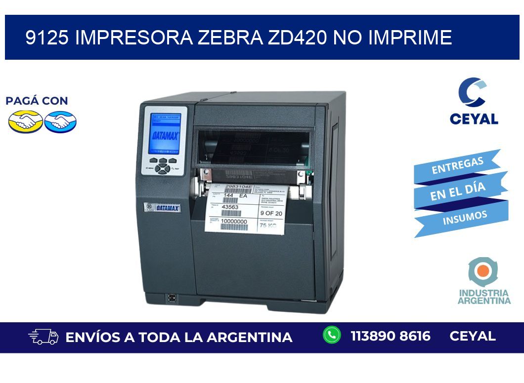 9125 Impresora Zebra ZD420 no imprime