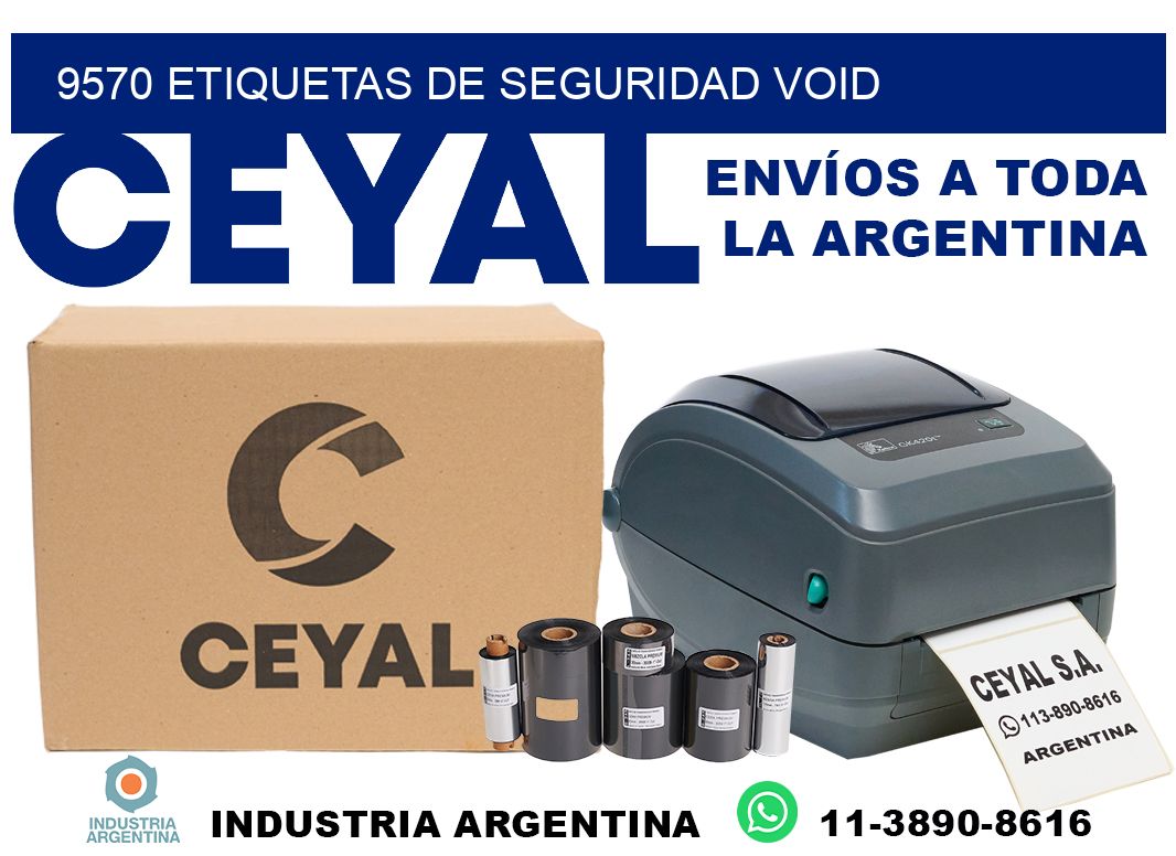 9570 etiquetas de seguridad void