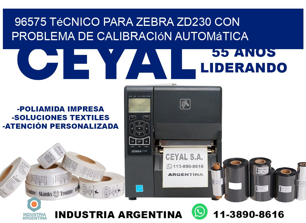 96575 técnico para zebra zd230 con problema de calibración automática