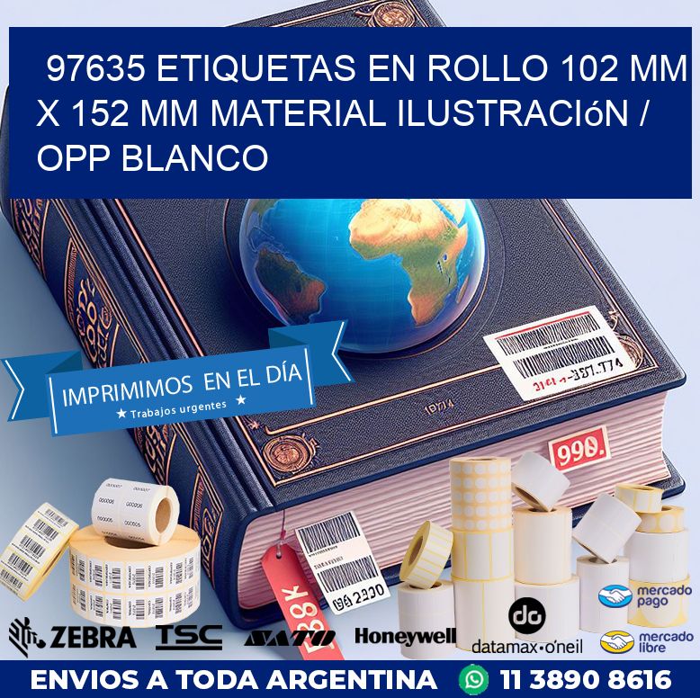 97635 Etiquetas en rollo 102 mm x 152 mm material Ilustración / OPP Blanco