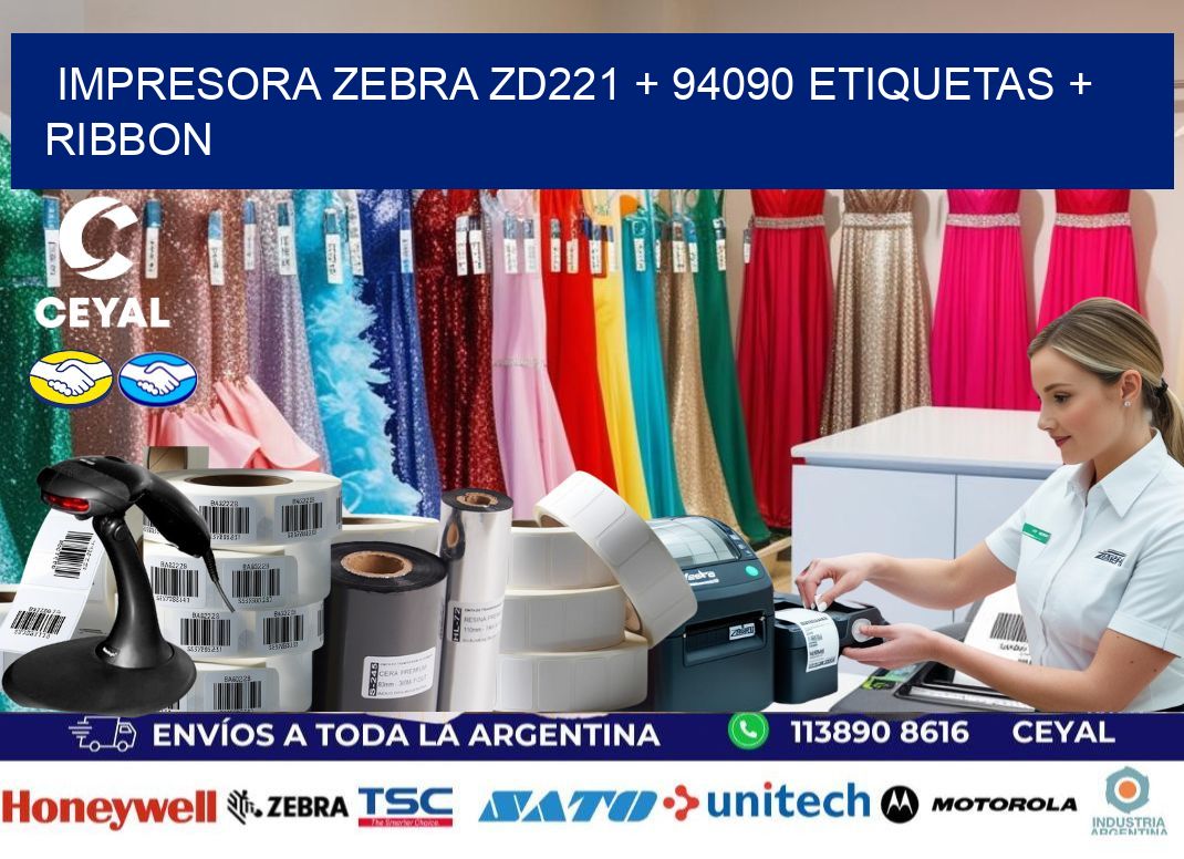 impresora zebra zd221 + 94090 etiquetas + ribbon