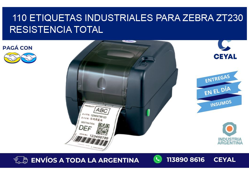 110 etiquetas industriales para zebra zt230 resistencia total