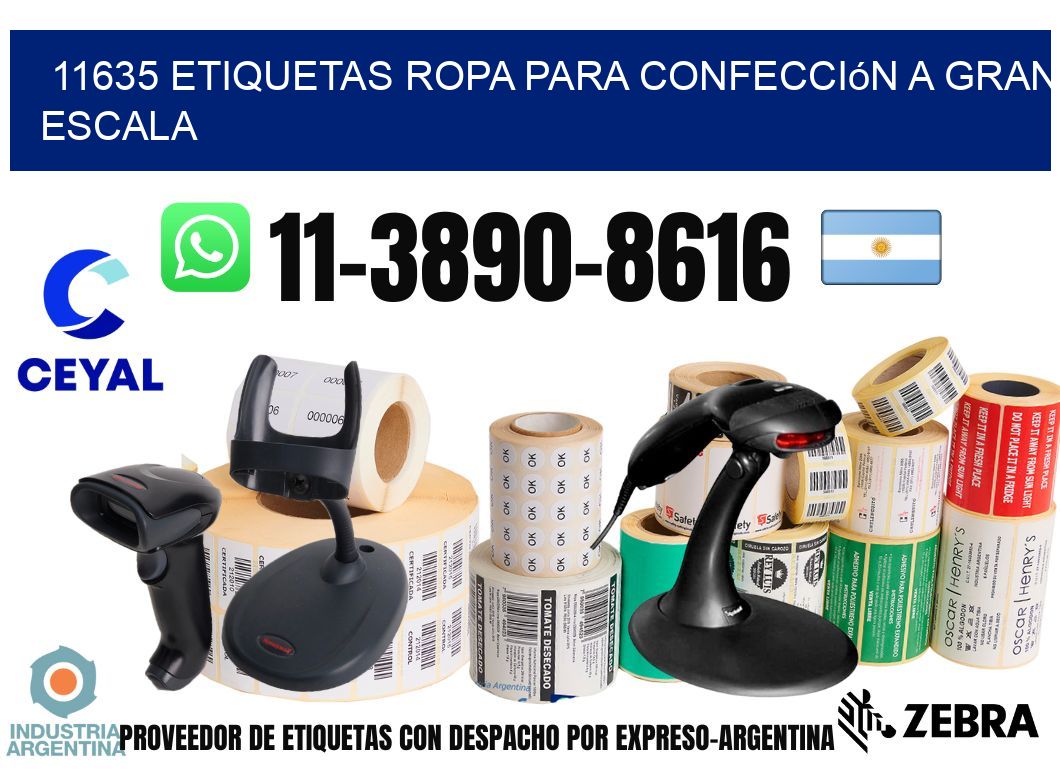 11635 Etiquetas ropa para confección a gran escala