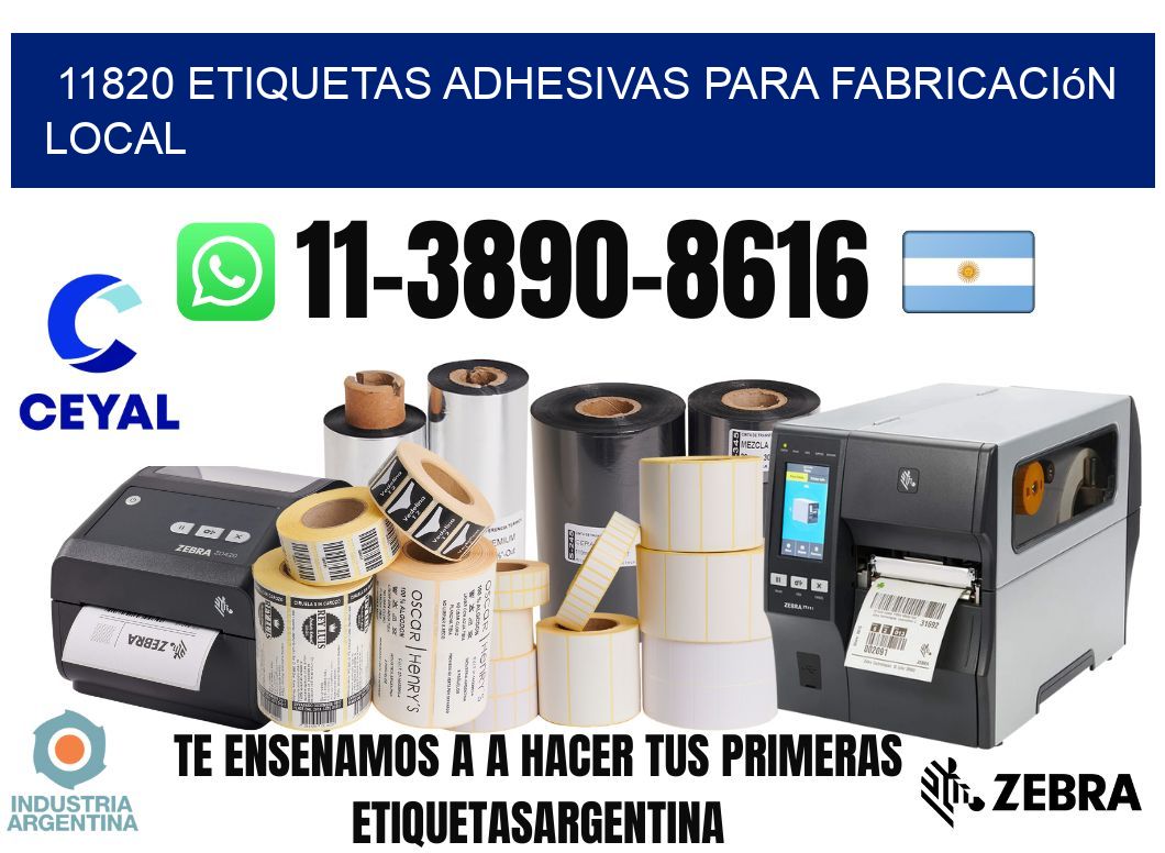 11820 Etiquetas adhesivas para fabricación local