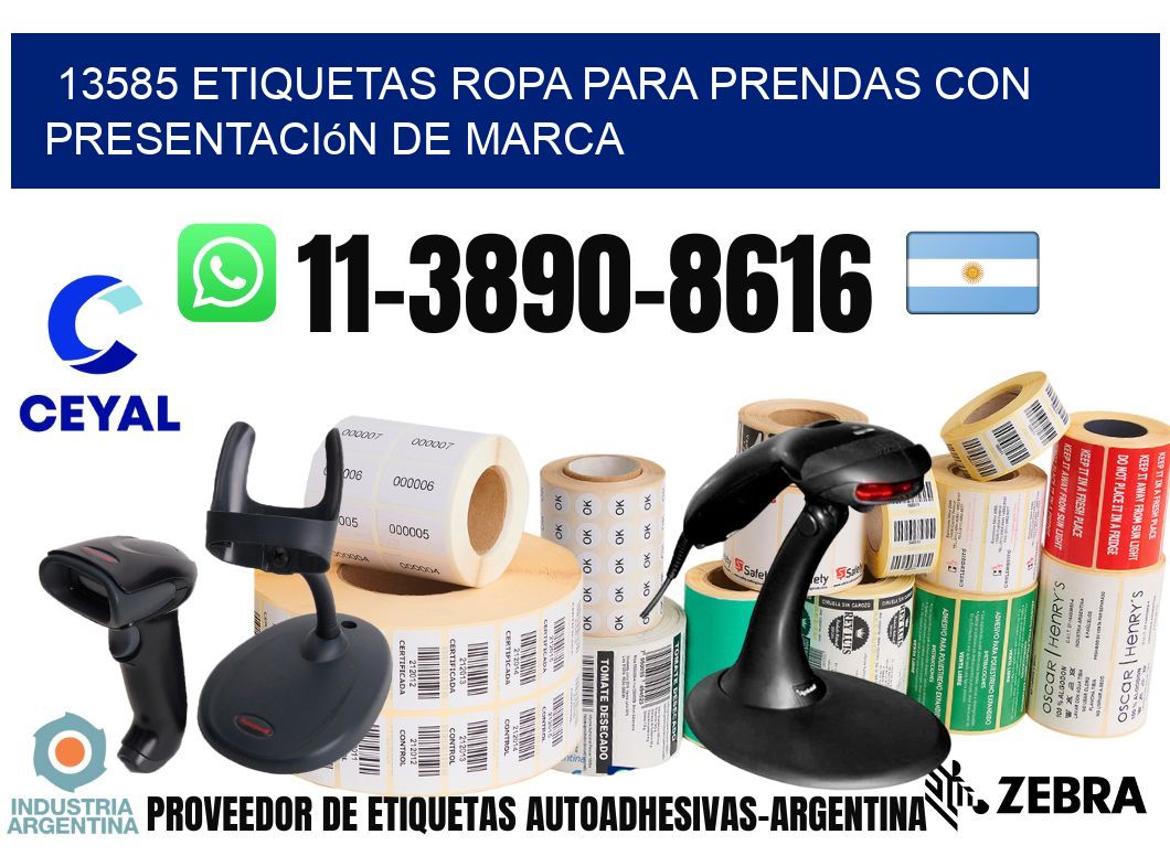 13585 Etiquetas ropa para prendas con presentación de marca