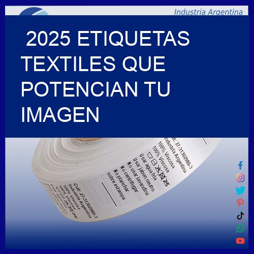 2025 Etiquetas textiles que potencian tu imagen