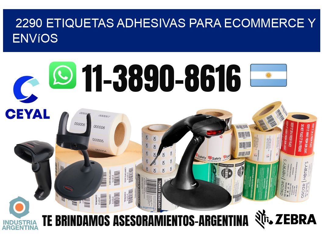 2290 Etiquetas adhesivas para ecommerce y envíos