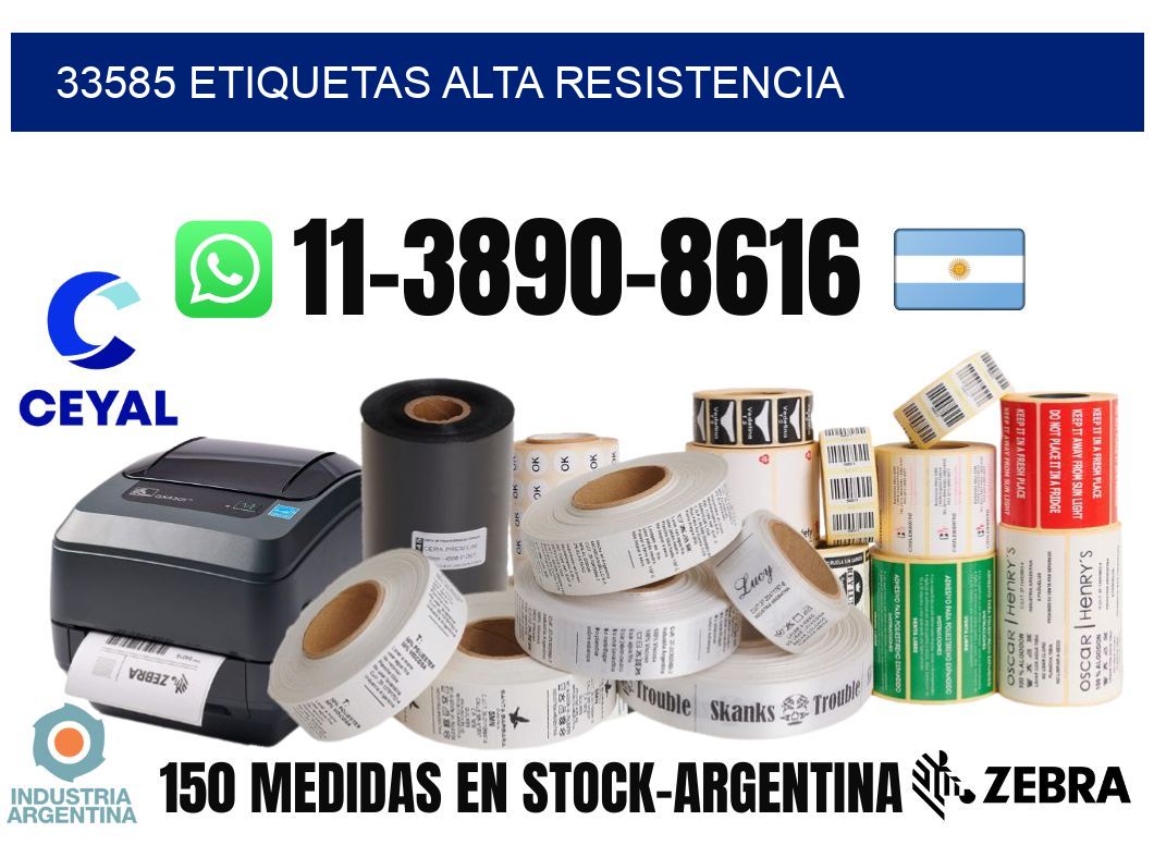 33585 etiquetas alta resistencia