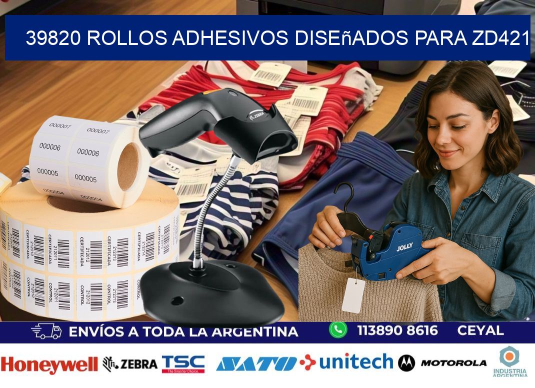 39820 rollos adhesivos diseñados para zd421