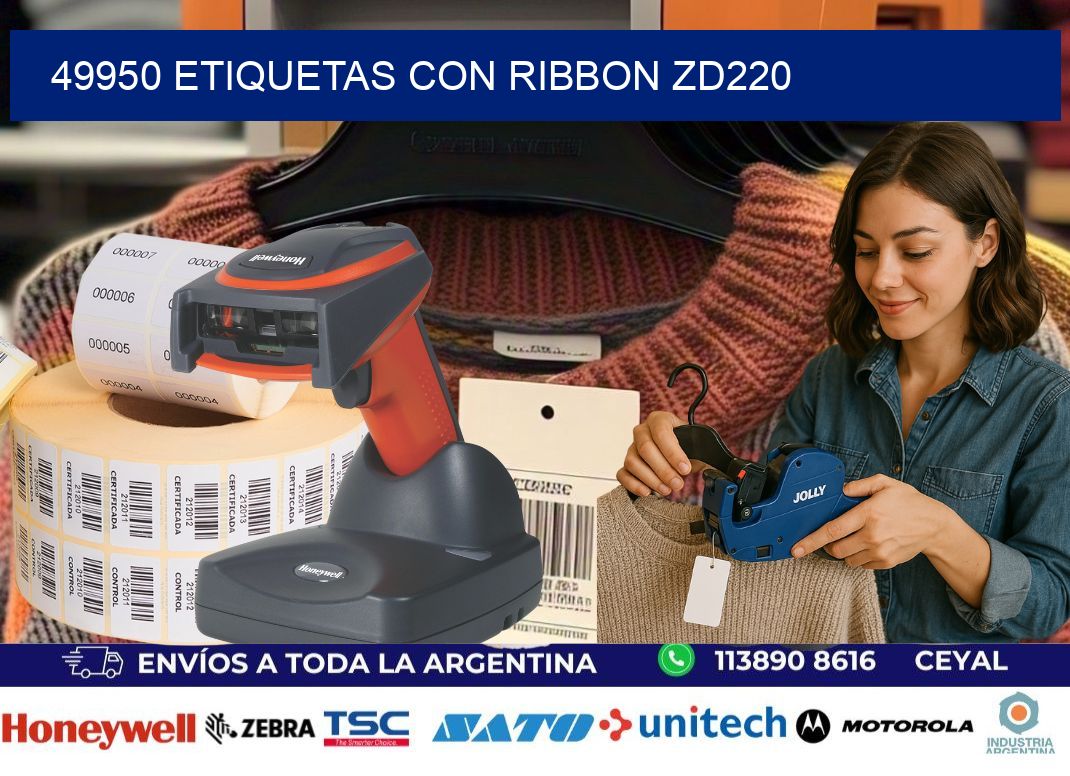 49950 etiquetas con ribbon zd220
