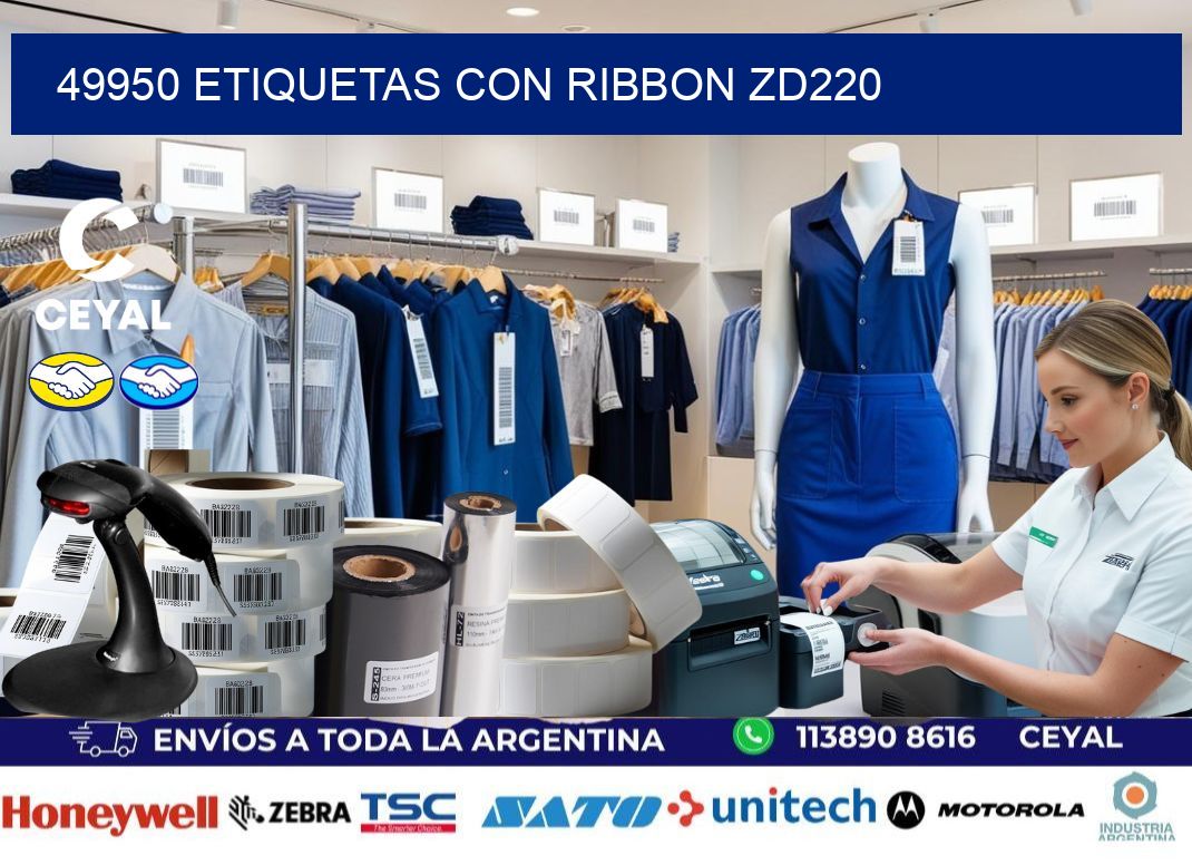 49950 etiquetas con ribbon zd220