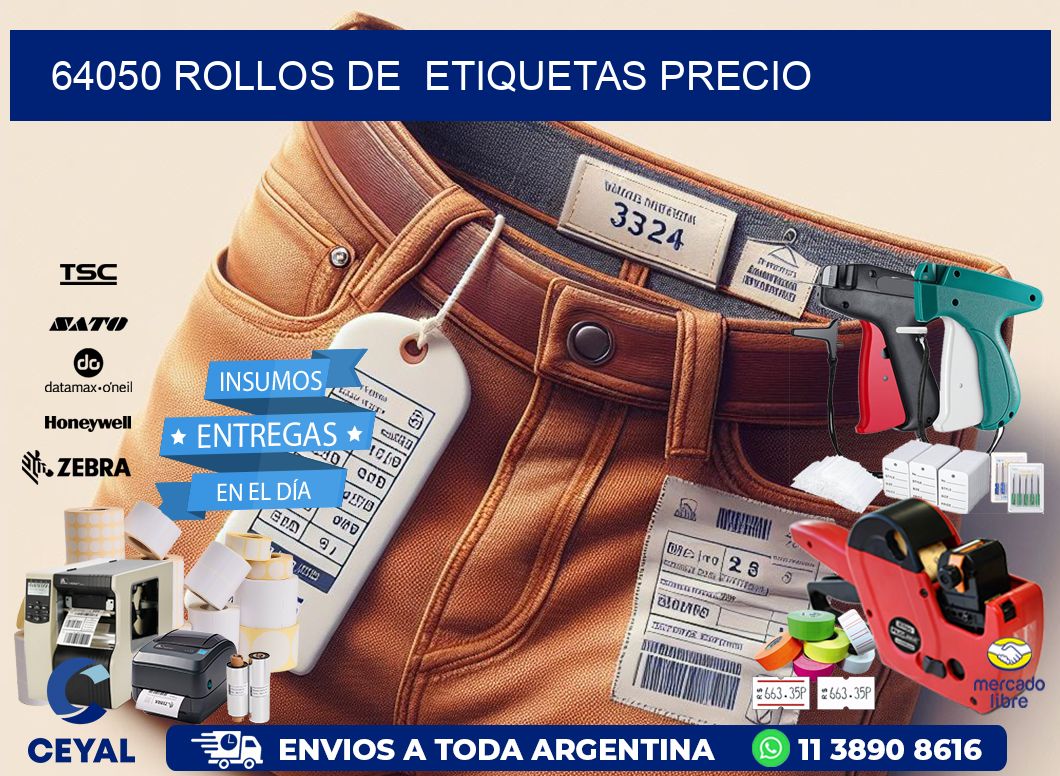 64050 rollos de  etiquetas precio