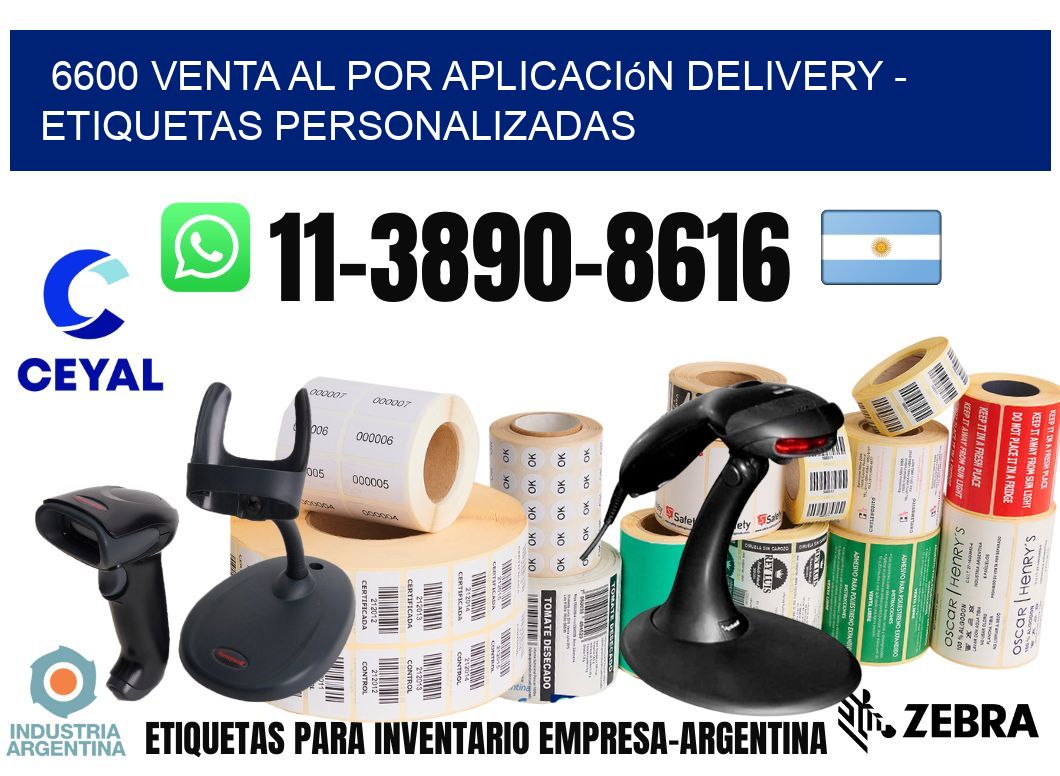 6600 Venta al Por Aplicación delivery - Etiquetas Personalizadas