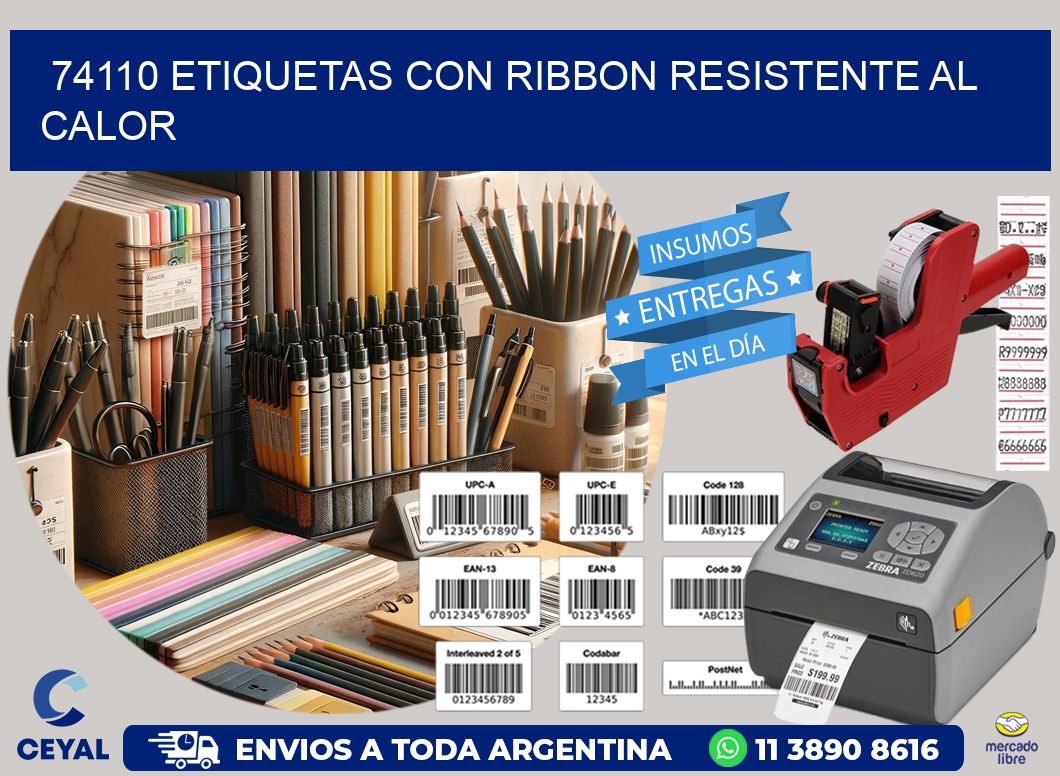 74110 etiquetas con ribbon resistente al calor
