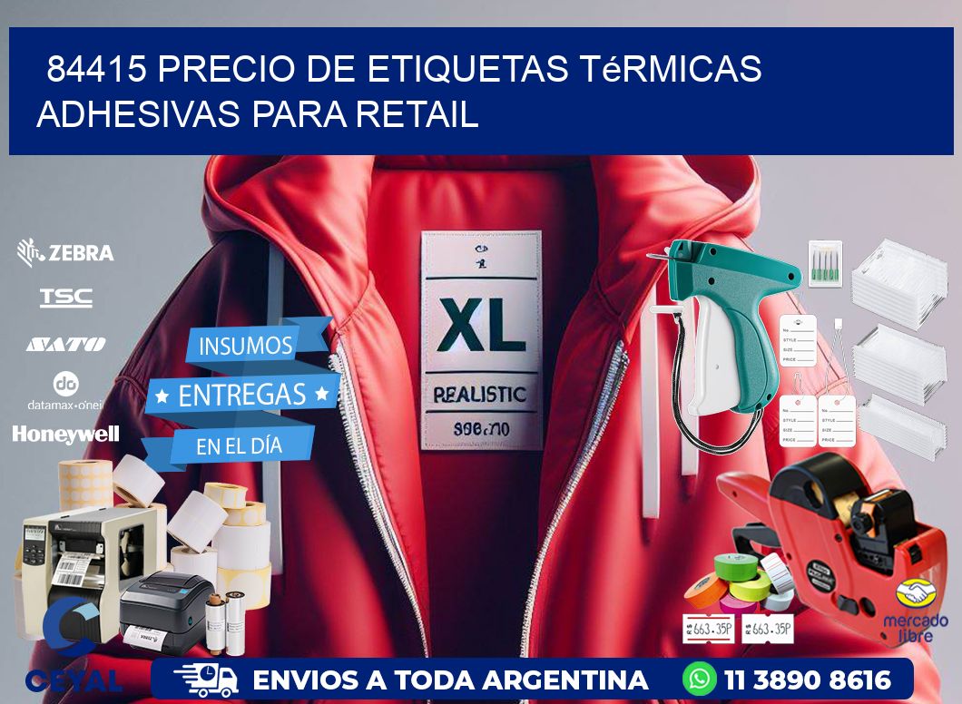 84415 precio de etiquetas térmicas adhesivas para retail
