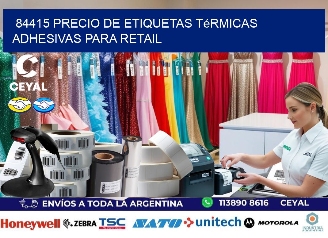 84415 precio de etiquetas térmicas adhesivas para retail
