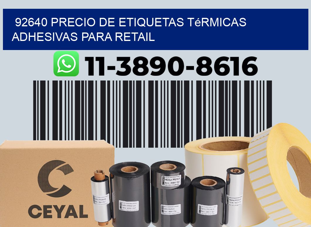 92640 precio de etiquetas térmicas adhesivas para retail