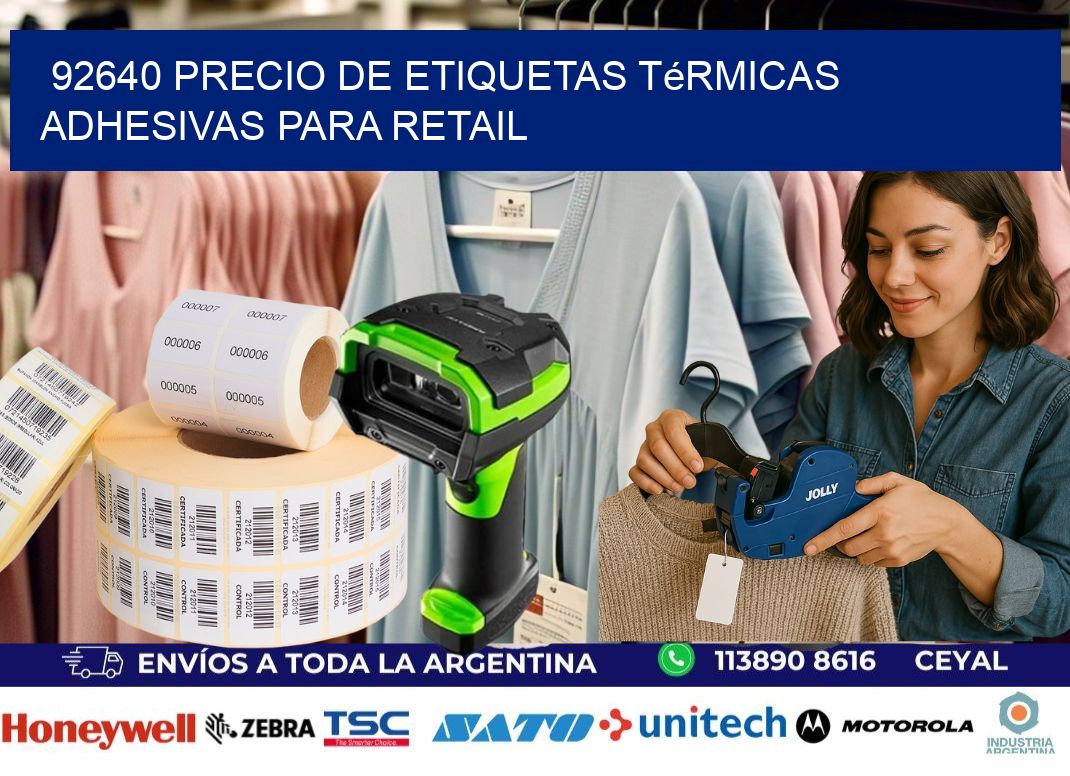 92640 precio de etiquetas térmicas adhesivas para retail