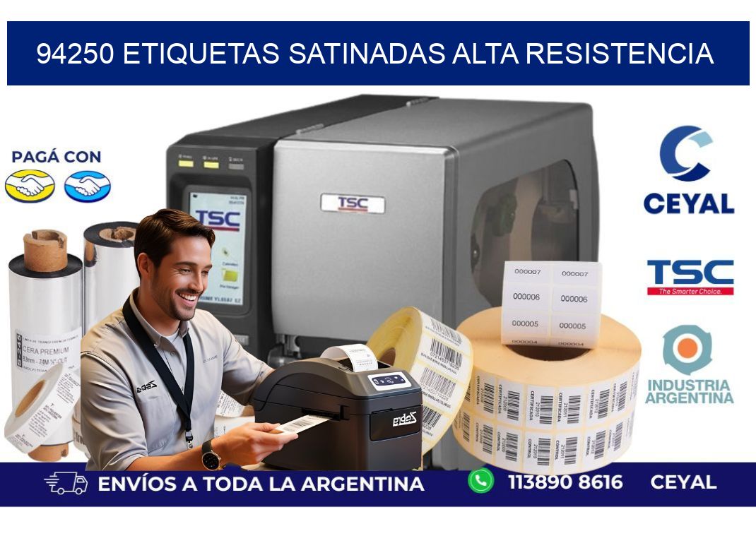 94250 etiquetas satinadas alta resistencia