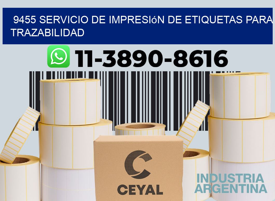 9455 Servicio de impresión de etiquetas para trazabilidad
