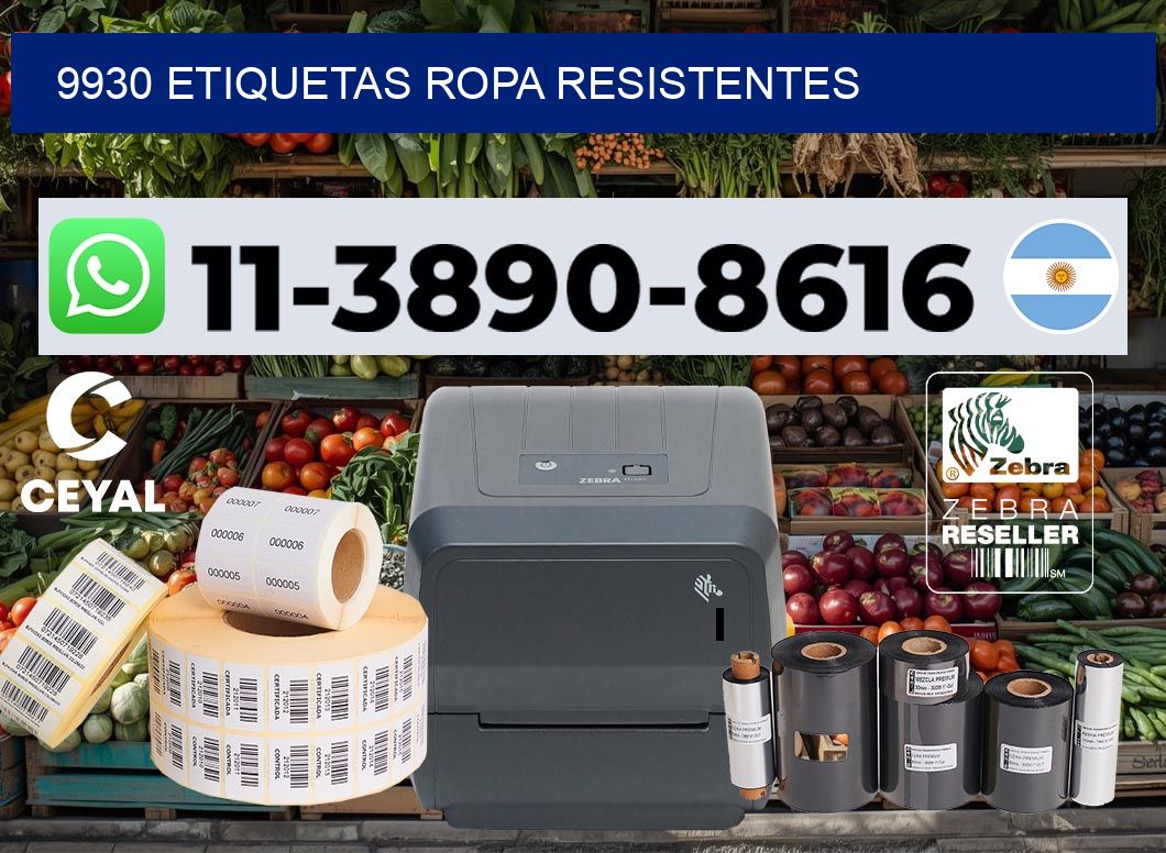 9930 Etiquetas ropa resistentes