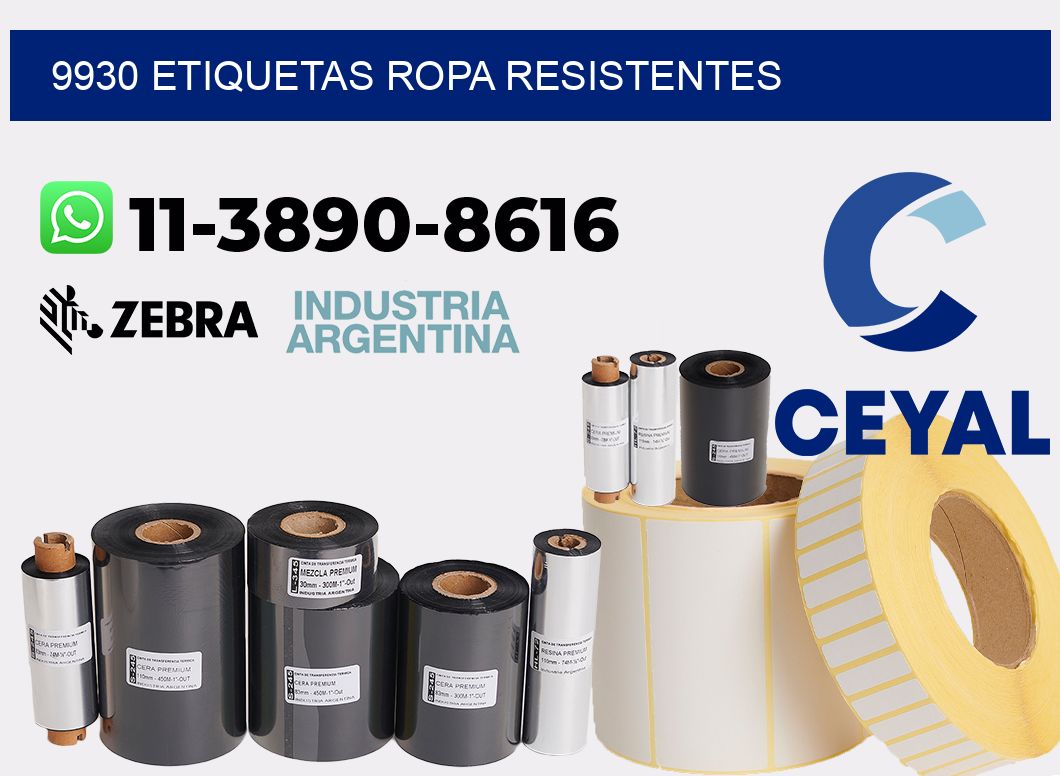 9930 Etiquetas ropa resistentes