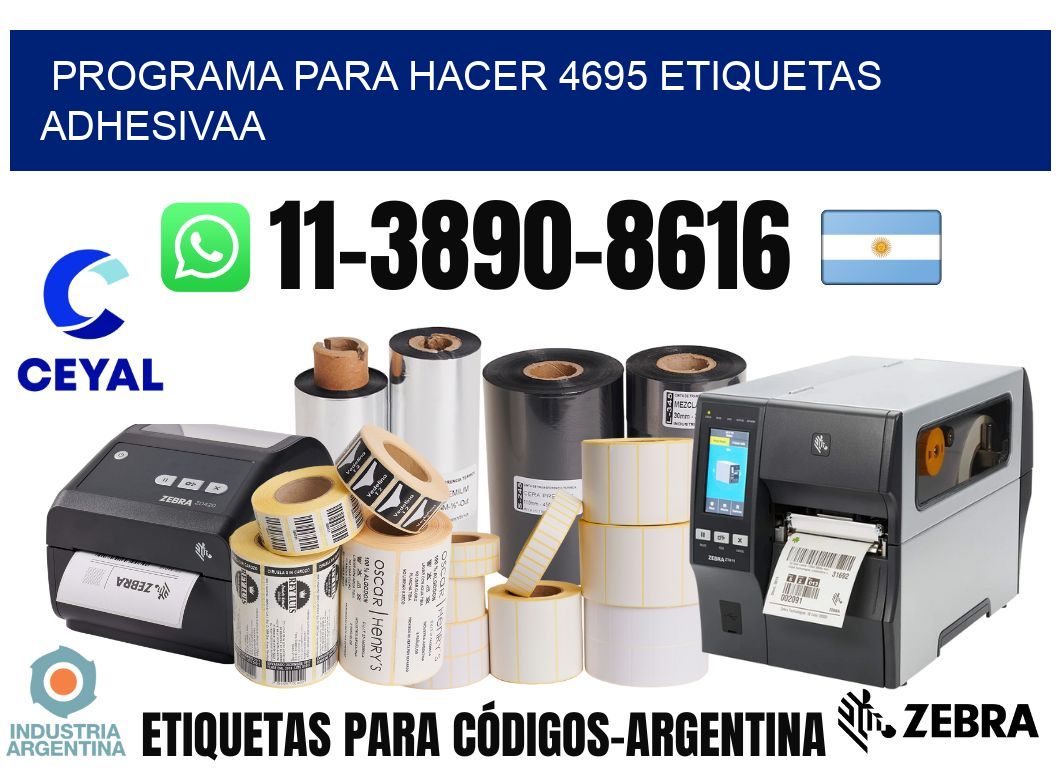 Programa para hacer 4695 etiquetas adhesivaa